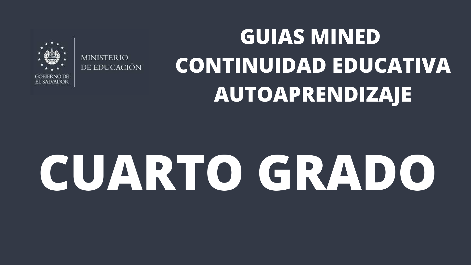 Guias MINED 2022 Cuarto 4 Grado