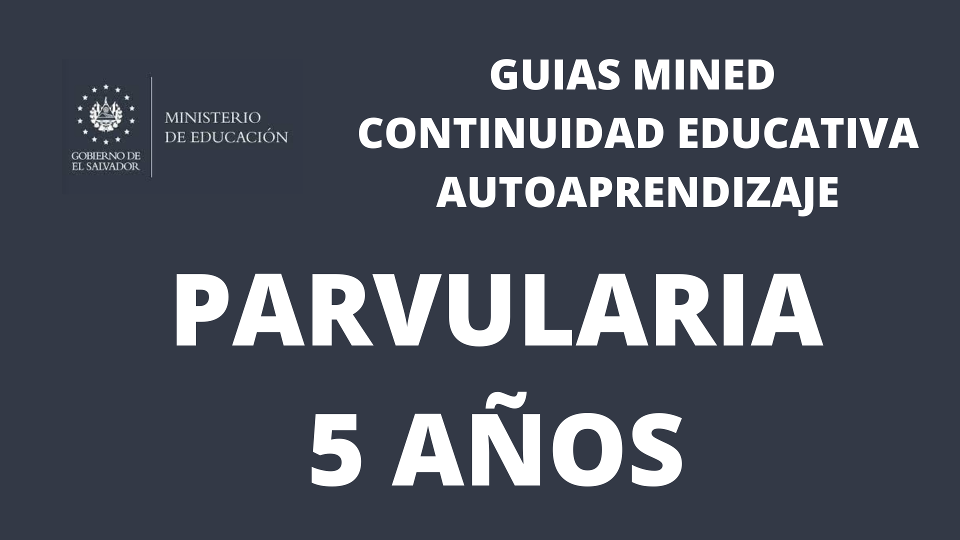 Guias MINED 2022 Parvularia 5 Años