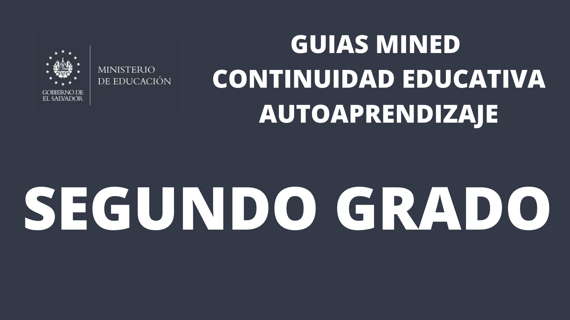 Guias MINED 2022 Segundo 2 Grado