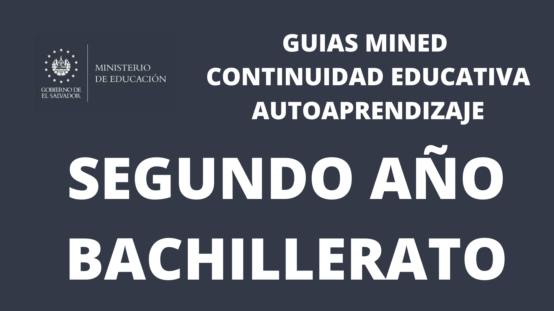 Guias MINED 2022 Segundo Año de Bachillerato